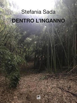 cover image of Dentro l'inganno
